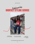 SIDELINE MONTHLY STYLING